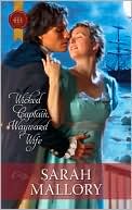 Wicked Captain, Wayward Wife