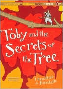 Toby and the Secrets of the Tree