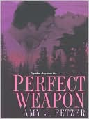 Perfect Weapon