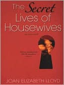 The Secret Lives of Housewives
