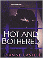 Hot and Bothered