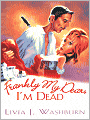 Frankly My Dear, I'm Dead (Deliah Dickenson Mystery Series #1)