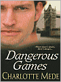 Dangerous Games