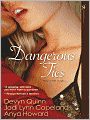 Dangerous Ties: Personal Possessions / Captive Heat / Liaison