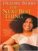 The Next Best Thing by Deidre Berry: NOOK Book Cover