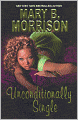 Unconditionally Single