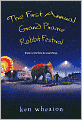 The First Annual Grand Prairie Rabbit Festival