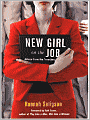 New Girl on the Job: Advice from the Trenches