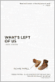 What's Left of Us: A Memoir of Addiction