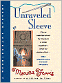 Unraveled Sleeve (Needlecraft Mystery Series #4)