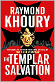 The Templar Salvation (Sean Reilly and Tess Chaykin Series #2)