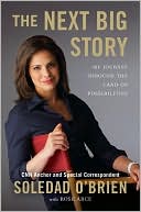 download The Next Big Story : My Journey Through the Land of Possibilities book