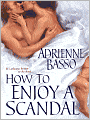 How to Enjoy a Scandal