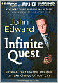 Infinite Quest: Develop Your Psychic Intuition to Take Charge of Your Life