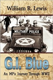 GI Blue: An MP's journey through World War II