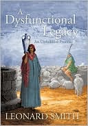 A Dysfunctional Legacy: An Unfulfilled Promise
