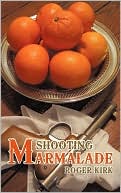 Shooting Marmalade