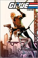 G.I. Joe: Future Noir, Volume 1