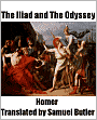 The Iliad and The Odyssey