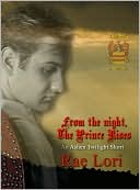 From the Night, the Prince Rises (An Ashen Twilight Prequel Short)