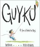 Guyku: A Year of Haiku for Boys