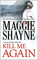 Kill Me Again (Secrets of Shadow Falls Series #2)