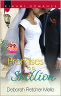 Promises to a Stallion