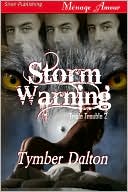 Storm Warning [Triple Trouble 2] (Siren Publishing Menage Amour)