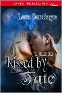 Kissed by Fate