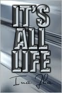 It's All Life