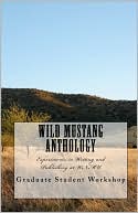 Wild Mustang Anthology: Experiments in Writing and Publishing at WNMU
