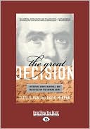 The Great Decision by Cliff Sloan: Book Cover