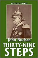 The Thirty-Nine Steps by John Buchan [Richard Hannay #1]