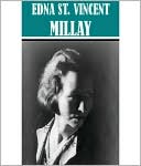 The Edna St. Vincent Millay Collection