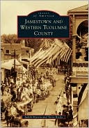 Jamestown and Western Tuolumne County (Images of America Series)