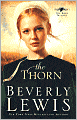 The Thorn (Rose Trilogy Series #1)