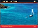 2012 The Seven Seas Calendar: The Sailor's Calendar