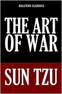The Art of War in Two Versions by Sun Tzu