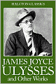 The James Joyce Collection: Ulysses, Dubliners, A Portrait of the Artist as a Young Man, Chamber Music, Exiles