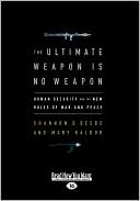 The Ultimate Weapon Is No Weapon