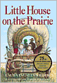 Little House on the Prairie (Little House Series: Classic Stories #2)