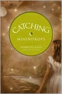 Catching Moondrops