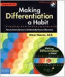 Making Differentiation Habit: How to Ensure Success in Academically Diverse