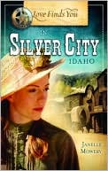 Love Finds You in Silver City, Idaho