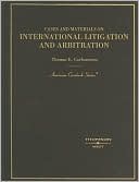 Carbonneau's International Litigation and Arbitration
