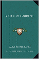 Old Time Gardens