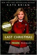 Last Christmas: The Private Prequel (Private Series)