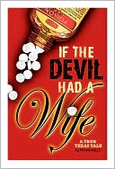 If The Devil Had A Wife by Frank Mills: NOOKbook Cover