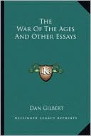 The War Of The Ages And Other Essays