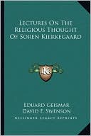 Lectures On The Religious Thought Of Soren Kierkegaard